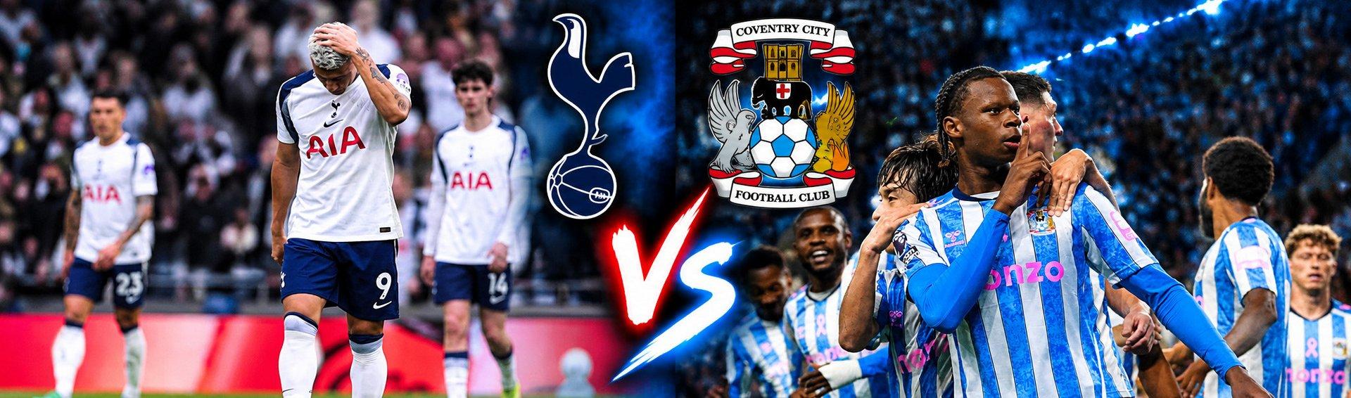 Tottenham - Coventry